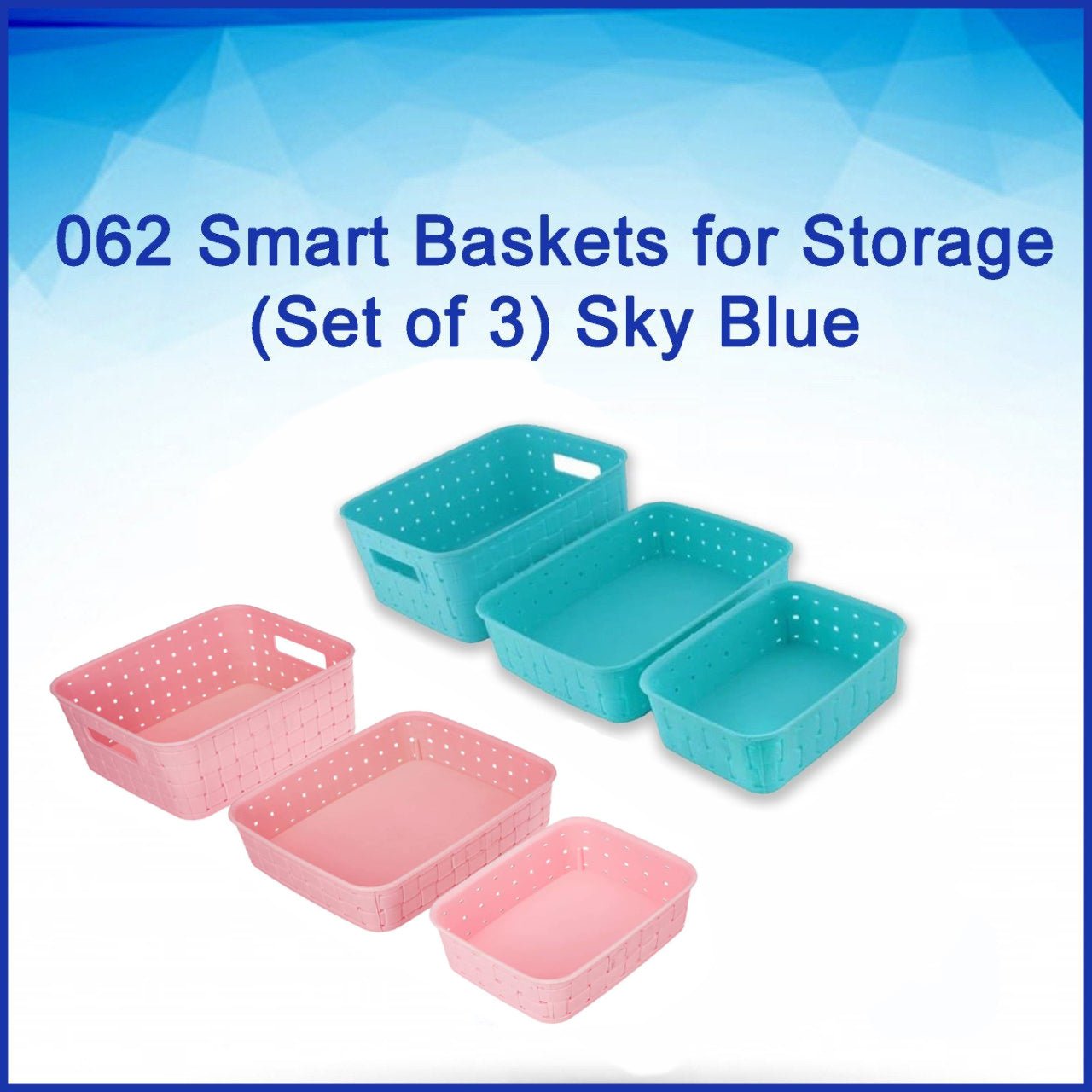 Smart Baskets for Storage(Set of 3) Sky Blue - infinityexculsivestore.com