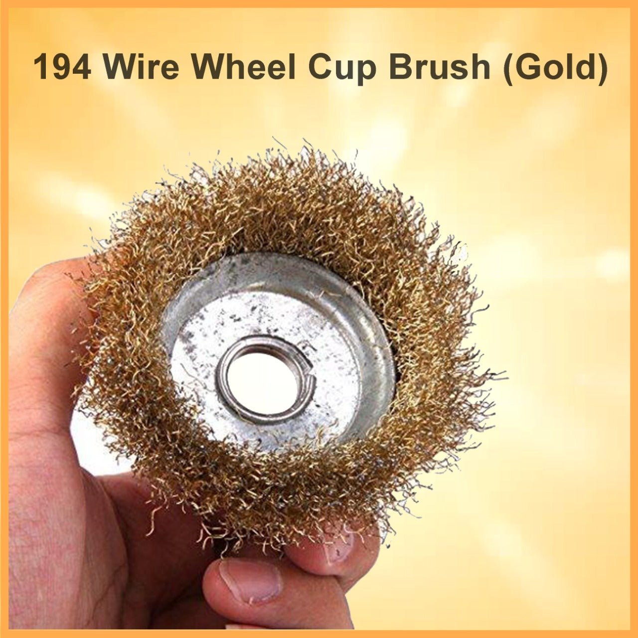 Wire Wheel Cup Brush (Gold) - infinityexculsivestore.com