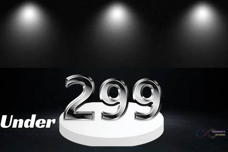 Product Under ₹299 - infinityexculsivestore.com